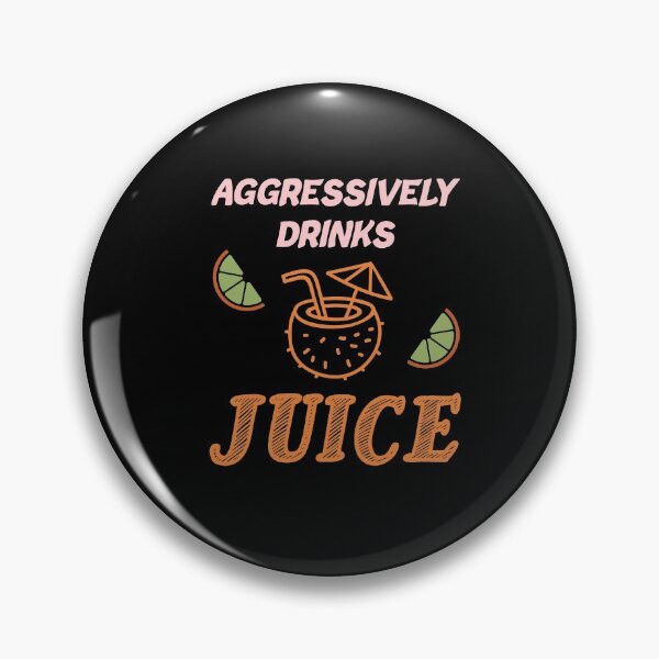 Item preview, Aggressively Drinks Juice , Cute Gift For Juice Lovers designed and sold by awesomedraw.