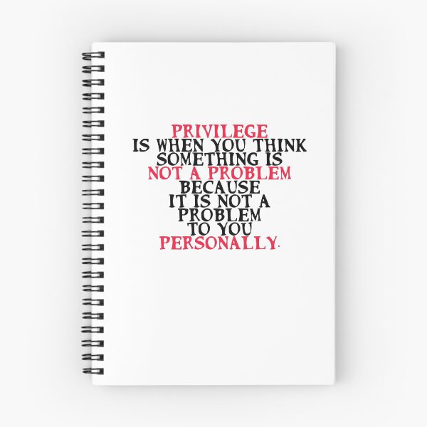 Item preview, Privilege is when you think something is not a problem designed and sold by phassystore.