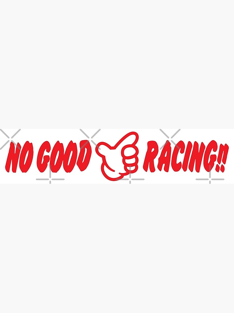 no good racing shirt