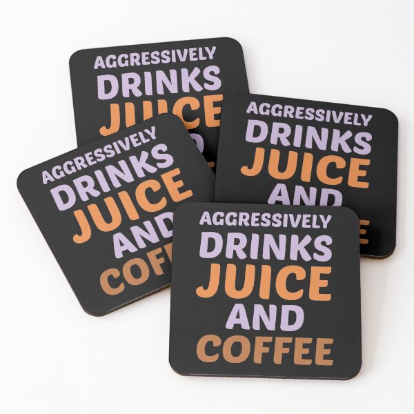 Item preview, Aggressively Drinks Juice And Coffee , Cute Gift For Juice And Coffee Lovers designed and sold by awesomedraw.
