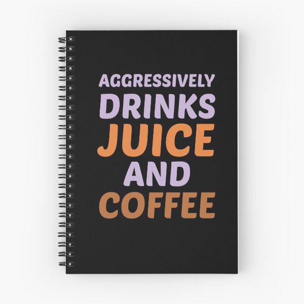 Item preview, Aggressively Drinks Juice And Coffee , Cute Gift For Juice And Coffee Lovers designed and sold by awesomedraw.