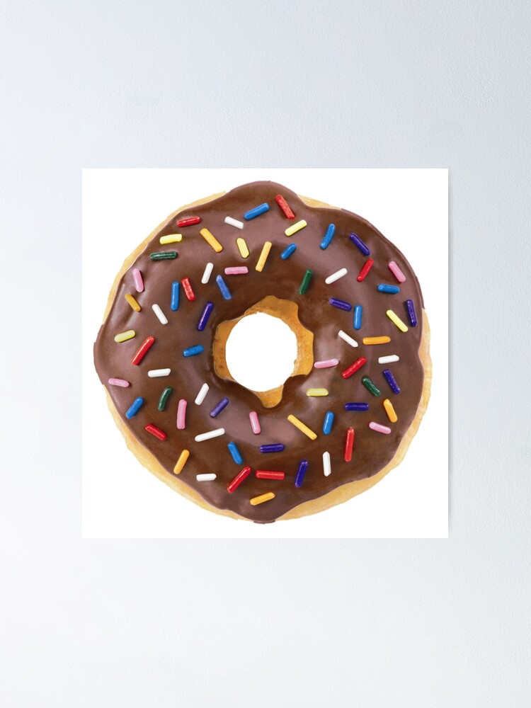 I Donut Know How To Spell Doughnut Poster By Thedreamerswin Redbubble