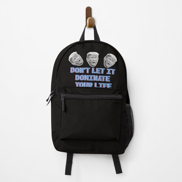 Item preview, Don't let trump dominate your life designed and sold by lovesuperkarma.