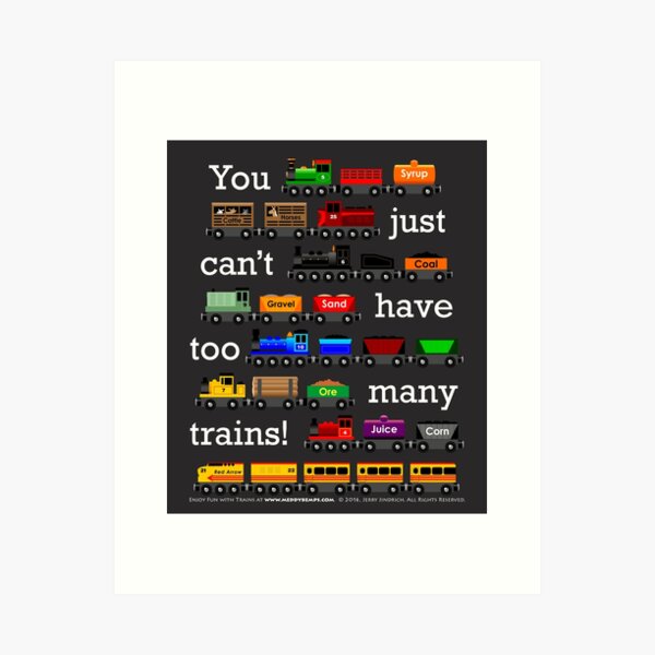 Item preview, Too Many Trains - White Lettering designed and sold by JerryJindrich.