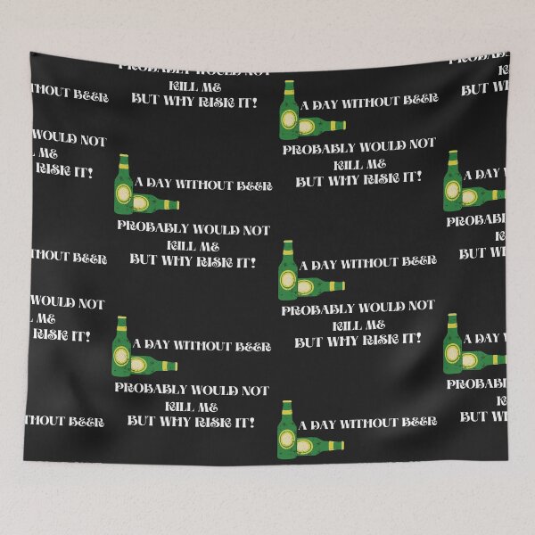 Item preview, A Day Without Beer designed and sold by WorldPrintTees.