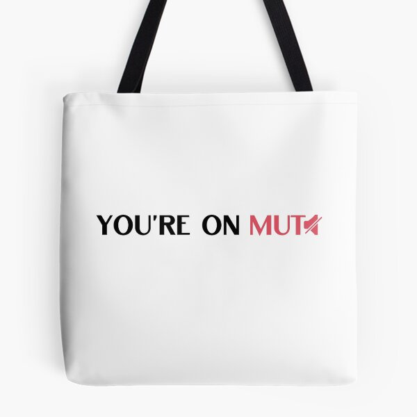 Item preview, You are on mute quote saying designed and sold by NickDsigns.