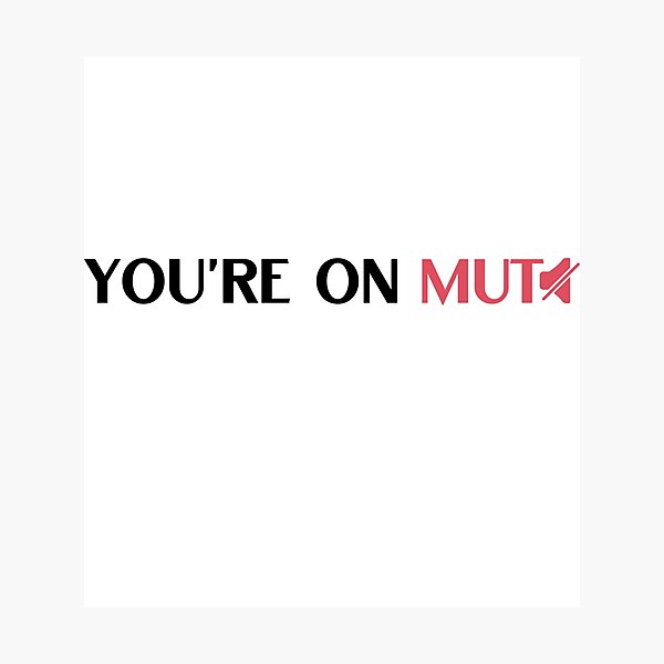 Item preview, You are on mute quote saying designed and sold by NickDsigns.