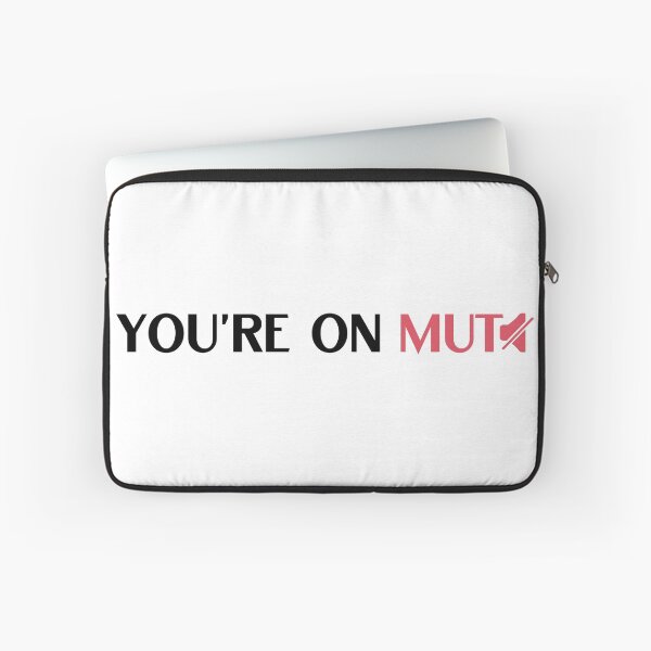 Item preview, You are on mute quote saying designed and sold by NickDsigns.