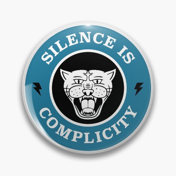 Item preview, Silence Is Complicity designed and sold by Picket Club.