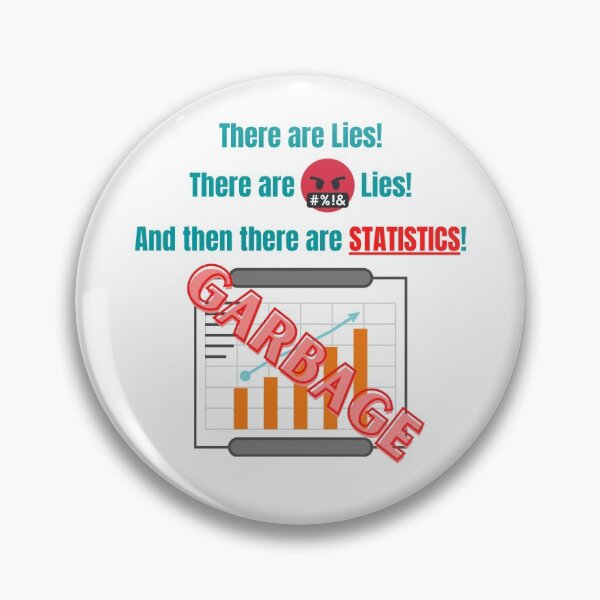 Item preview, There are lies, there are bleeping lies, and then there are statistics. designed and sold by JCAD312.