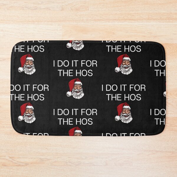 Item preview, I Do It For The Hos designed and sold by WorldPrintTees.