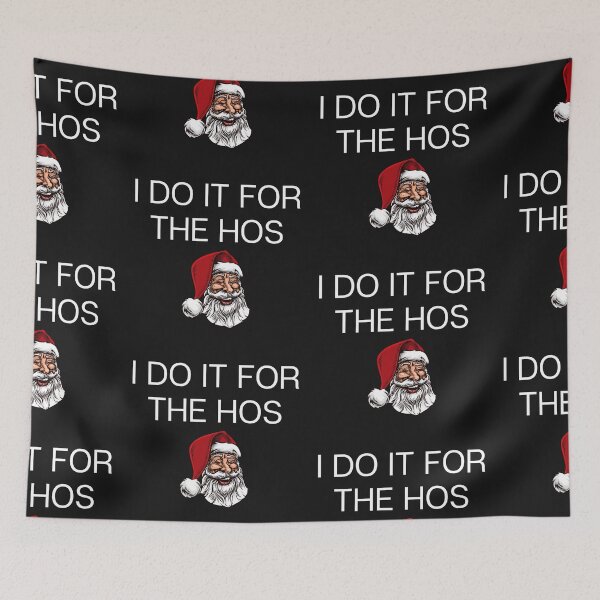 Item preview, I Do It For The Hos designed and sold by WorldPrintTees.