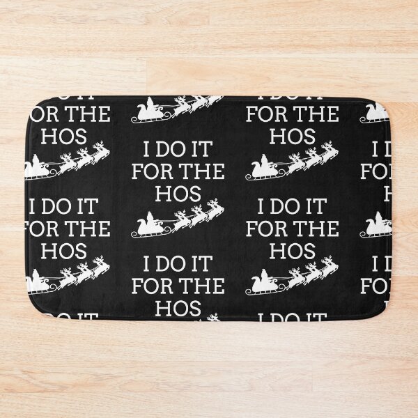 Item preview, I Do It For The Hos designed and sold by WorldPrintTees.