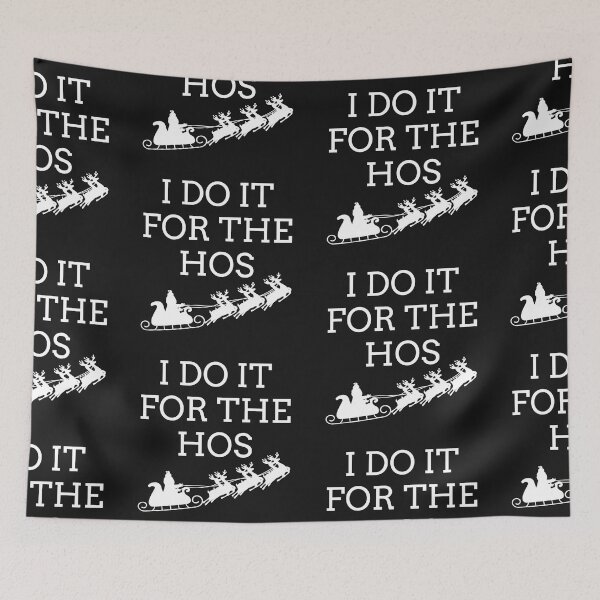 Item preview, I Do It For The Hos designed and sold by WorldPrintTees.