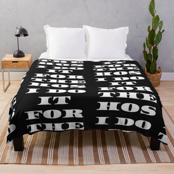 Item preview, I Do It For The Hos designed and sold by WorldPrintTees.