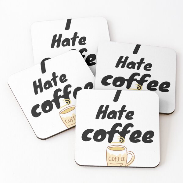 Item preview,   Funny White Lie party, Quotes - I Hate caffee T-Shirt designed and sold by Bachirdz.