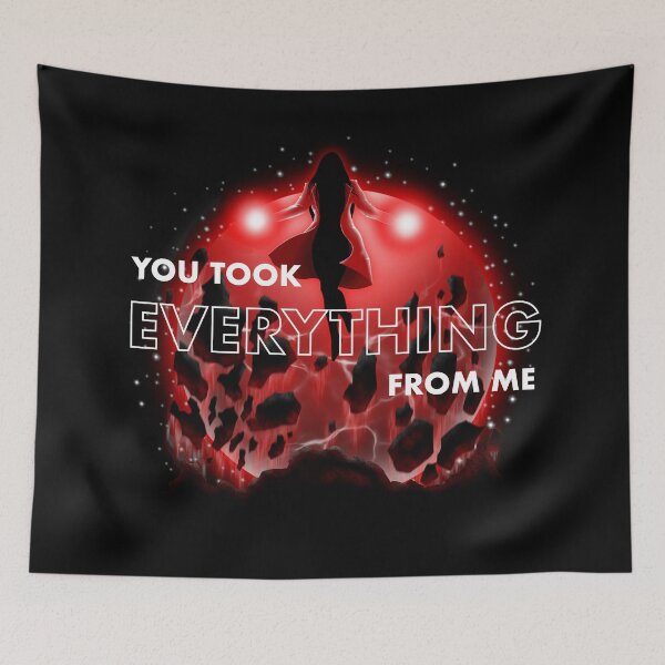 Item preview, You took everything from me designed and sold by Sketchlegacy.