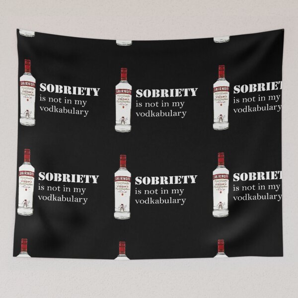 Item preview, Smirnoff Vodka Bottle Sobriety is Not in my Vodkabulary | Funny designed and sold by City Nite.