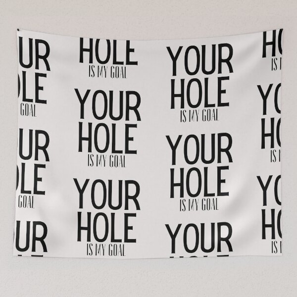 Item preview,  Your Hole Is My Goal designed and sold by WorldPrintTees.