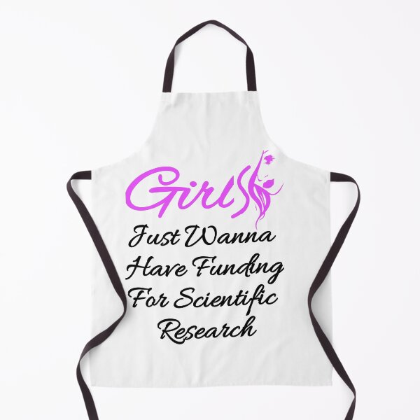 Item preview, Girls Just Wanna Have Funding For Scientific Research designed and sold by Fatimalak.