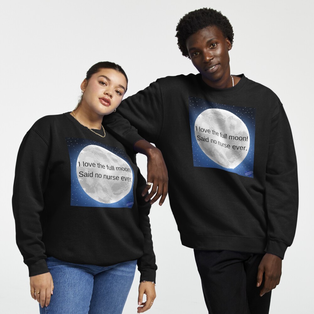 I love the full moon Kids T Shirt for Sale by Caregiverology Redbubble