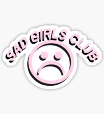 sad girls club Sticker
