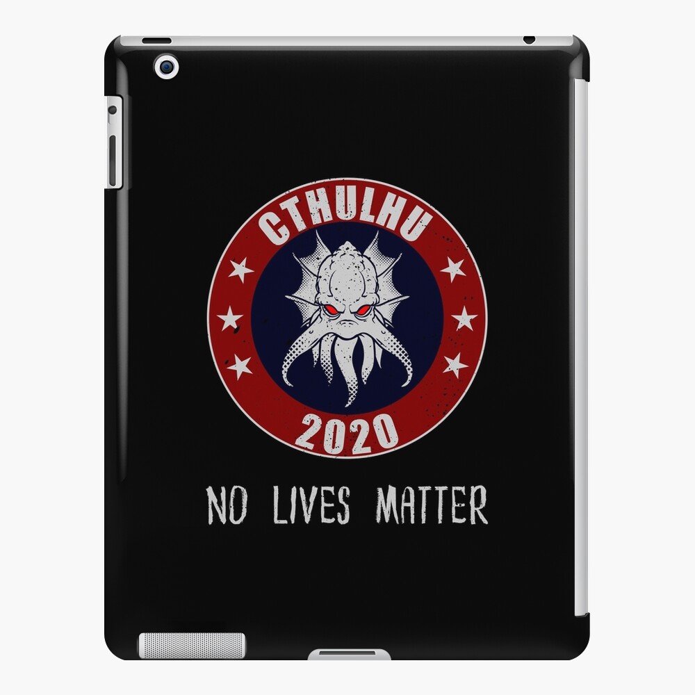 no lives matter cthulhu 2020