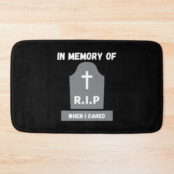 Item preview, In Memory Of When I Cared designed and sold by momsnpops.