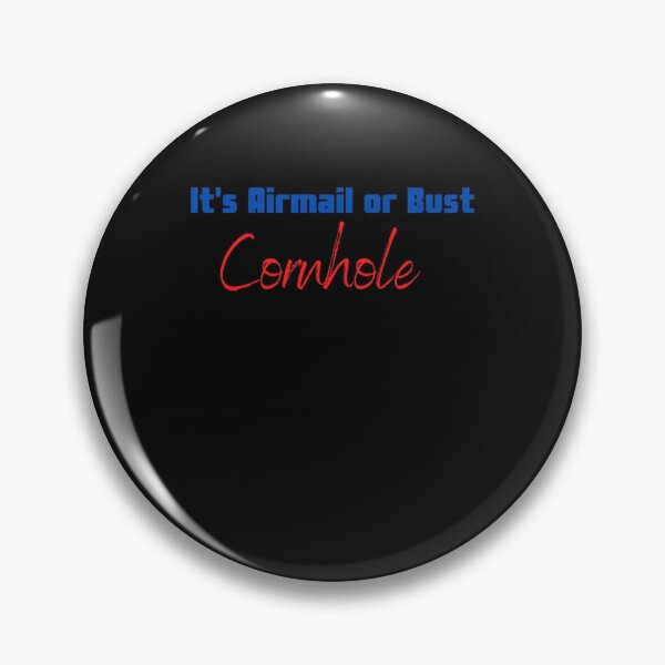 Item preview, Its Airmail of Bust Cornhole Fan or Player Design designed and sold by miguelaud.