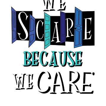 Monsters Inc We Scare We Care die cut vinyl decal · SadiesVinyl