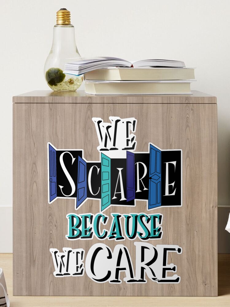 Monsters Inc We Scare We Care die cut vinyl decal · SadiesVinyl