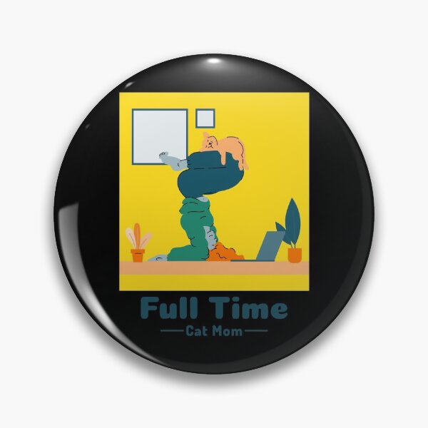 Item preview, Full Time Cat Mom designed and sold by OuDesigns.
