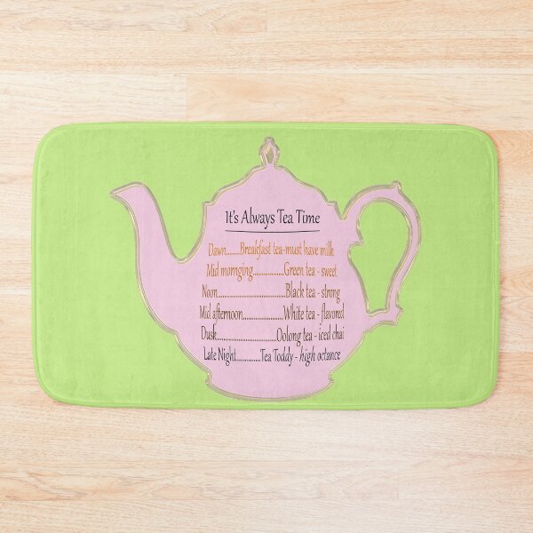 Item preview, It's Always Tea Time, cute tea pot, for tea addicts designed and sold by Healthy-Sarcasm.