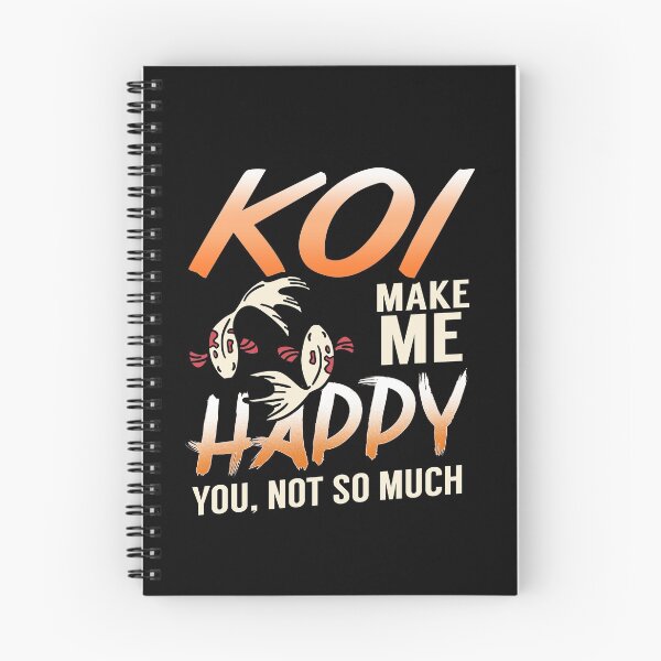 Item preview, Koi make me happy, you not so much designed and sold by NeXore.