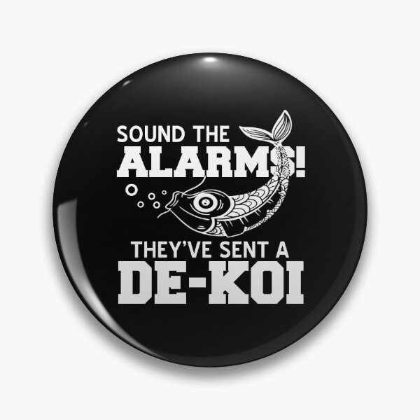 Item preview, Sound the alarms They've send the De-Koi designed and sold by NeXore.
