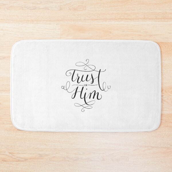 Item preview, Trust in Him designed and sold by HeartBeams.