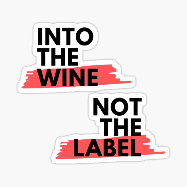 Artikel-Vorschau von In den Wein nicht das Etikett, designt und verkauft von Ogrelink.