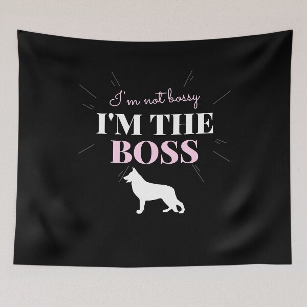 Item preview, German Shepherd, I'm The Boss designed and sold by Mocean-Art.
