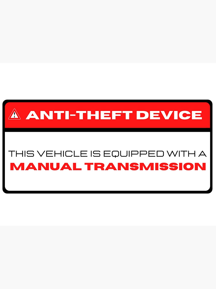 "Manual transmission Antitheft device ANTITHEFT DEVICE" Sticker by