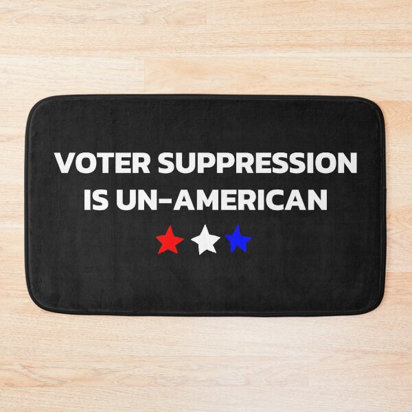 Item preview, Voter Suppression Is Un-American designed and sold by Chubuter.