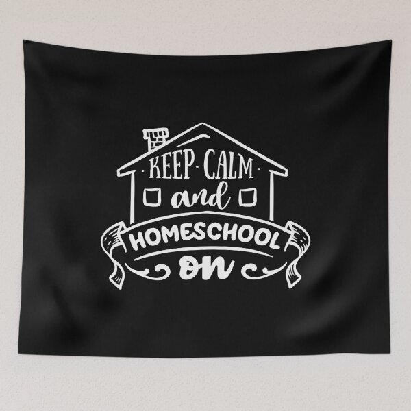 Item preview, Keep Calm And Homeschool On designed and sold by TopDawgDesigns.