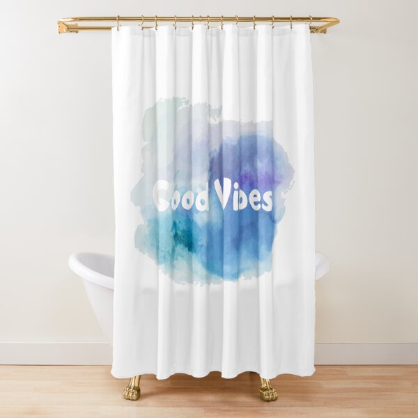 Good Vibes Shower Curtain