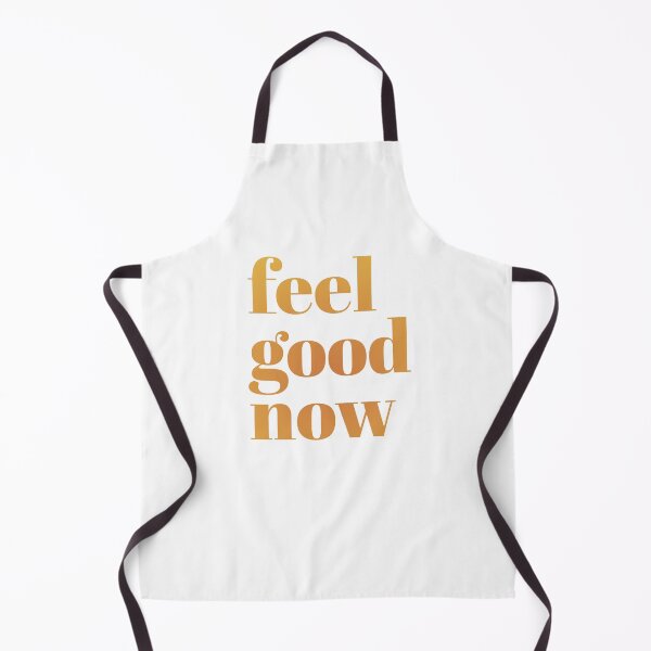 Item preview, Feel good now designed and sold by The Art of the  Pause.