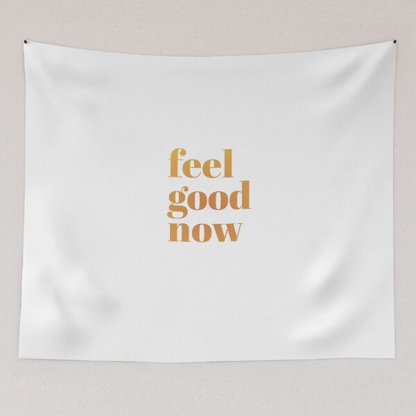 Item preview, Feel good now designed and sold by The Art of the  Pause.