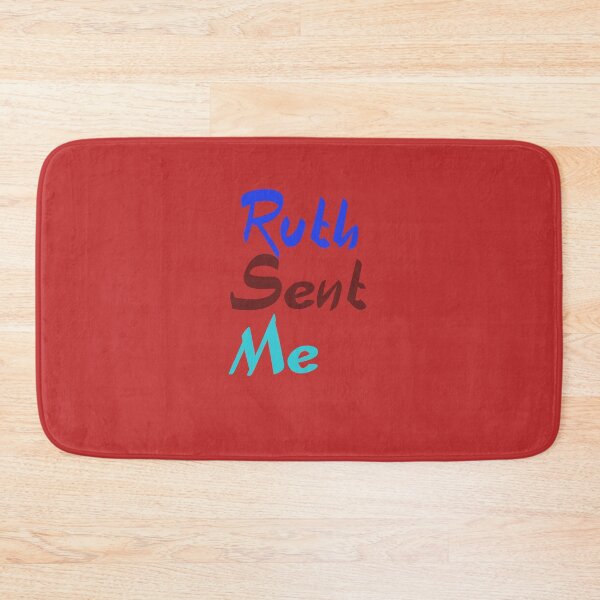 Item preview, Ruth Sent Me designed and sold by The Full Cart.