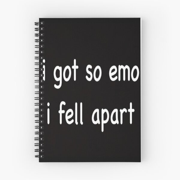 Item preview, i got so emo i fell apart designed and sold by heartbreakings.