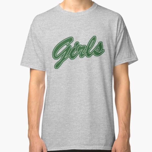 Girls (Green) Classic T-Shirt