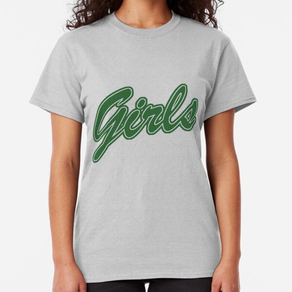Girls (Green) Classic T-Shirt