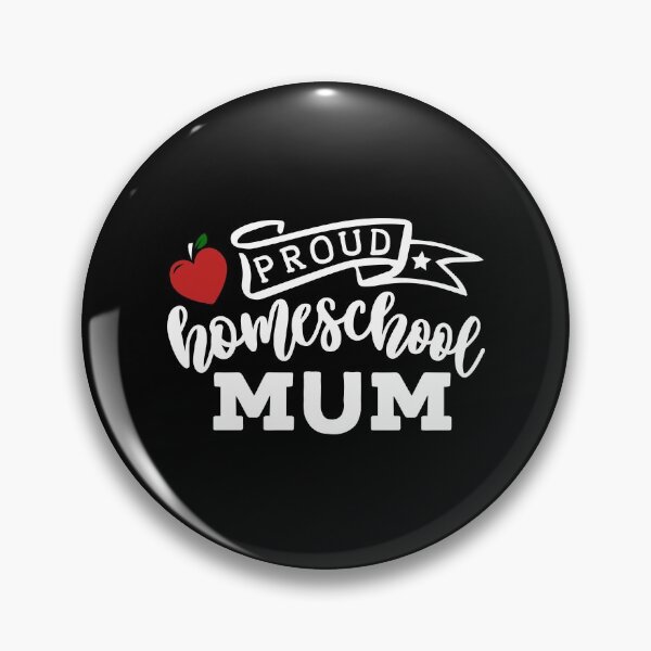 Item preview, Proud Homeschool Mum designed and sold by TopDawgDesigns.