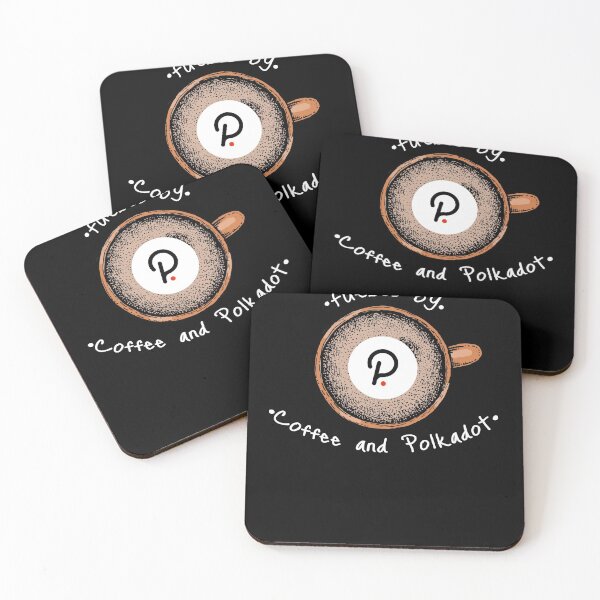 Item preview, Fueled By Coffee and Polkadot (DOT) designed and sold by Bitcoin-Fashion.